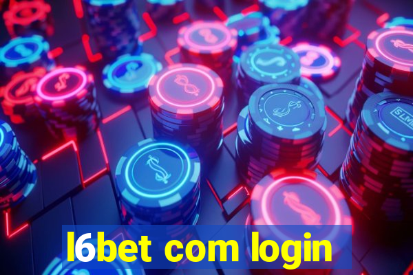 l6bet com login